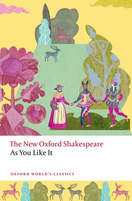 As You Like It | William Shakespeare | The New Oxford Shakespeare | Taschenbuch