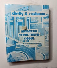 Advanced Structured Cobol w/ IPO Charts Shelly Cashman NEW Program Design