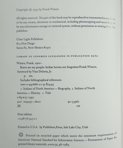 Brave Are My People: Indian Heroes Not Forgotten 1993 Frank Waters SIGNED HCDJ - Imagen 6 de 10