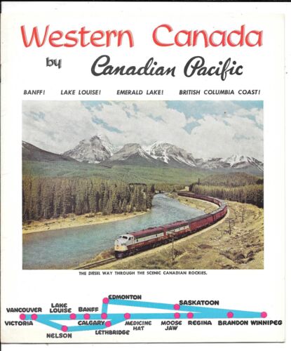 Canadian Pacific Railway Booklet - Western Canada By Canadian Pacific - 1950's