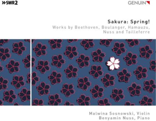 Lili Boulanger Sakura: Spring!: Works By Beethoven, Boulanger, Hamauzu, Nus (CD)