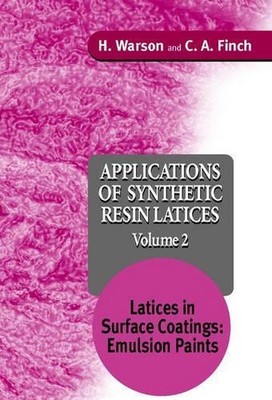 Applications of Synthetic Resin Latices, Latices in Surface C... - 9780471954613