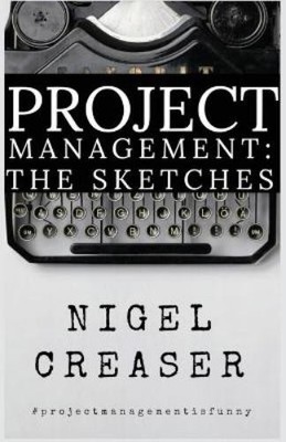 Nigel Creaser Project Management (Paperback) (UK IMPORT)
