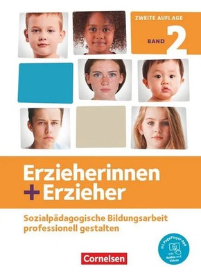 Erzieherinnen + Erzieher. Band 2 - Professionelles Handeln im sozialpädagogis...