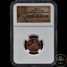 2009 Lincoln Cent Formative Years NGC MS 65 RD First Day Ceremony