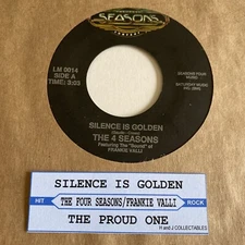 Four Seasons 45 Silence is Golden / The Proud One NEW reissue unplayed pop vinyl