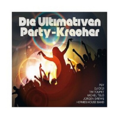 PSY/DJ ÖTZI/JÜRGEN DREWS/+ -DIE ULTIMATIVEN PARTY-KRACHER 3CD POP CROSSOVER NEU