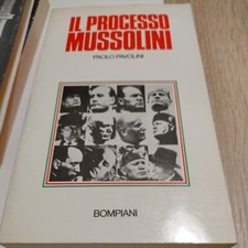 IL PROCESSO MUSSOLINI di Paolo Pavolini 1975 Bompiani editore fascismo libro sul