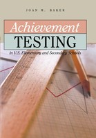 Joan Baker | Achievement Testing In U.S. Elementary And Secondary Schools | Buch