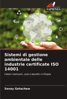 Senay Getachew | Sistemi Di Gestione Ambientale Delle Industrie Certificate...
