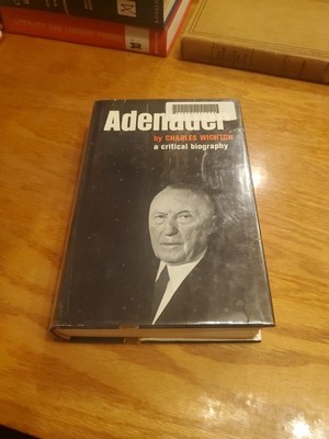 Adenauer: A Critical Biography by Charles Wighton 1964 1st HCDJ