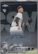 2018 Nicky Delmonico Topps Chrome ROOKIE AUTO - ND Chicago White Sox RC