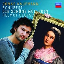 Schubert - Die Schöne Müllerin von Kaufmann,Jonas, De... | CD | Zustand sehr gut