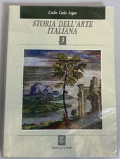 Storia dell'arte italiana 3. Giulio Carlo Argan. Sansoni scuola