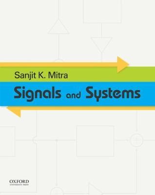 Signals and Systems (The Oxford Series in Electrical and Computer Engineerin...