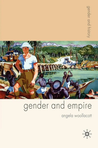 Gender And Empire | Angela Woollacott | Taschenbuch | Einband - Flex.(Paperback)-image