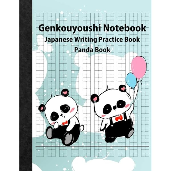 Genkouyoushi Notebook Japanese Writing Practice Book Panda Book: Japanese Ca FS