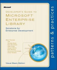 Developer's Guide to Microsoft Enterprise Library: Solutions for Enterprise ...