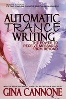 "Automatic \"Trance\" Writing | The Power To Receive Messages From Beyond | Cannone"