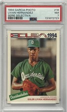 1994 Garcia Photo Serie Selectiva #18 Livan Hernandez PSA 7 (pop:2, higher:10)