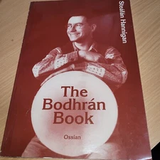 The Bodhran Book by Steafan Hannigan IRISH Frame Drum How To Music PB