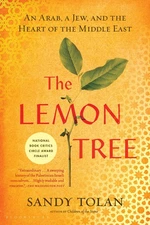 The Lemon Tree: An Arab, a Jew, and the Heart of the Middle East - paperback...