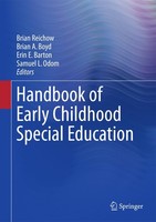 Handbook Of Early Childhood Special Education Brian Reichow