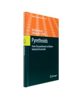 Pyrethroids: From Chrysanthemum to Modern Industrial Insecticide: From Chrysanth