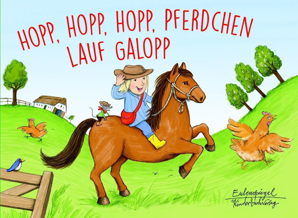 Hopp, Hopp, Hopp, Pferdchen Lauf Galopp, Katharina Bußhoff