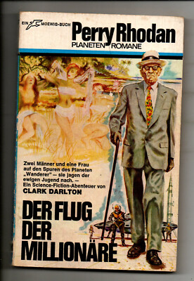 Perry Rhodan TB 017 Der Flug der Milionäre  *1971 Kurt Mahr 2.Aufl