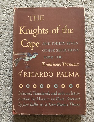 The Knights of the Cape by Ricardo Palma