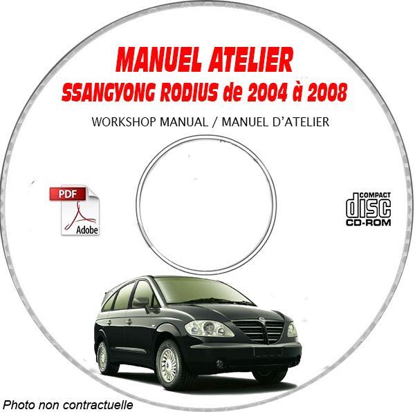 Manuel atelier SsangYong Rodius 2004-2008 en anglais sur support CD-ROM pour mécanique