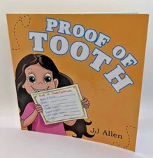 Proof Of Tooth - JJ Allen (Paperback, 2022) Archway Publishing, Children Book