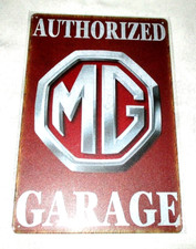 MG AUTHORIZED GARAGE Metal Sign #01 - NEW