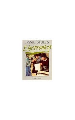 Basic Skills: Electronics, Duncan, Tom