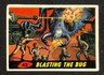 1962 Bubbles Inc., Mars Attacks, #43 Blasting The Bug (C)