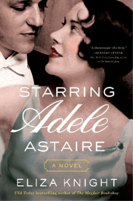 Eliza Knight Starring Adele Astaire (Taschenbuch) (US IMPORT)