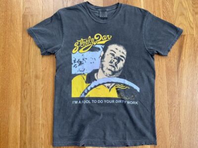 SALE Steely Dan I'm A Fool To Do Your Dirty Work Unisex Tshirt Reprint S-5XL