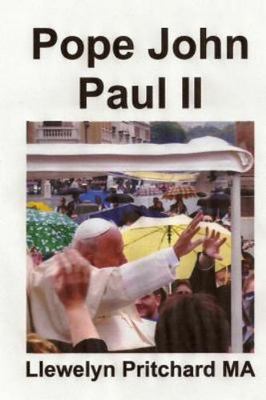 Pope John Paul II : Szent Peter Teren, Vatikan, Roma, Olaszorszag, Paperback ...