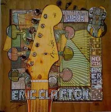 ERIC CLAPTON TOUR POSTER 2008 by Check Sperry & Ron Donovan