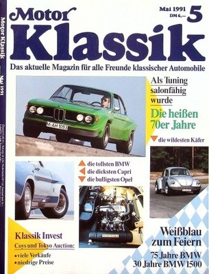 4) Motor Klassik 05/1991 - VW Käfer Nordstadt mit 21 - Opel Ascona Hetzer & Gräf