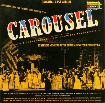 CD Richard Rodgers / Oscar Hammerstein II Carousel (Original Cast Album)