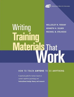 Writing Training Materials That Work | How to Train Anyone to Do Anything | Buch