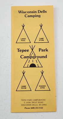 Wisconsin Dells Tepee Park Campground Tourist Brochure Flyer 1986