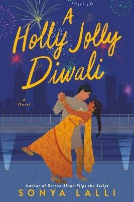 A Holly Jolly Diwali, Lalli, Sonya,  Paperback