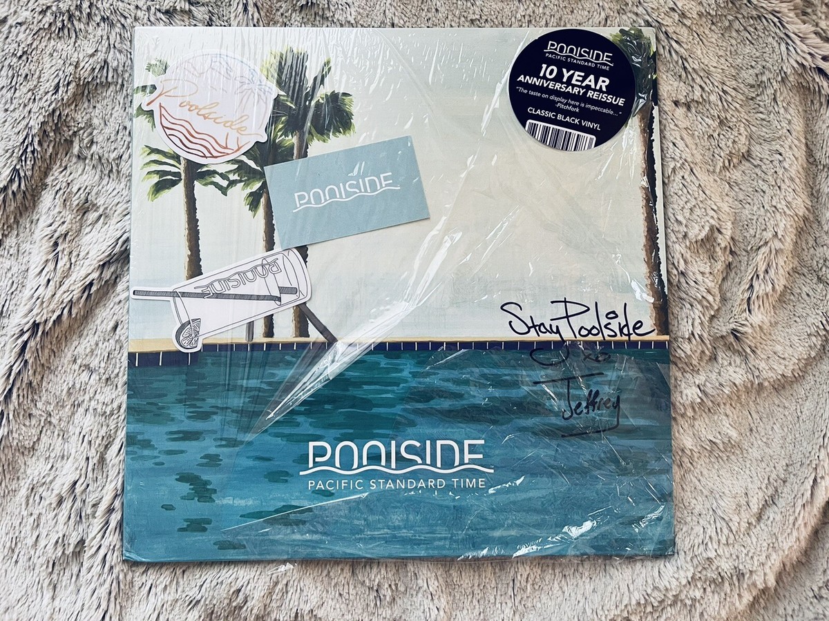 POOLSIDE - Pacific Standard Time (Vinyl 2LP) 2022 Signed NEW