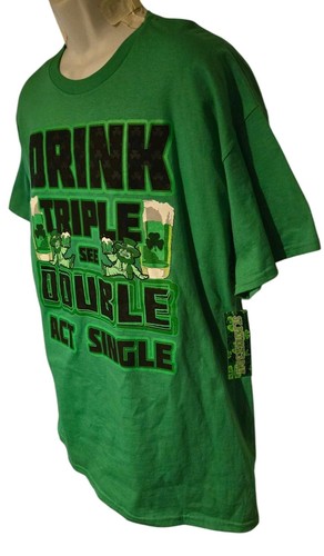 St. Patrick Day T-Shirt Adult Size XL Drink Triple Do Double Act Single New - Picture 2 of 6