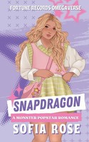 Snapdragon A Monster Popstar Romance Sofia Rose Taschenbuch Englisch 2024