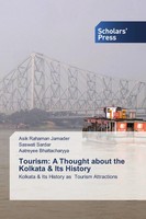 Asik Rahaman Jamader (U. A.) | Tourism: A Thought About The Kolkata & Its...