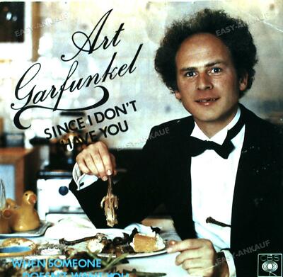 Art Garfunkel - Since I Don't Have You / When Someone Doesn't Want 7in 1979 .